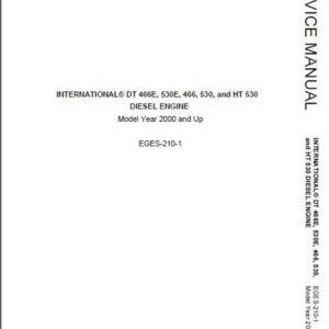 International DT466 530 466E 530E Diesel Engine Service Manual
