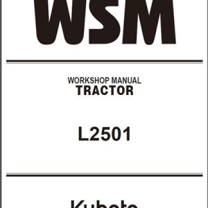 Kubota L2501 Tractor Workshop Manual