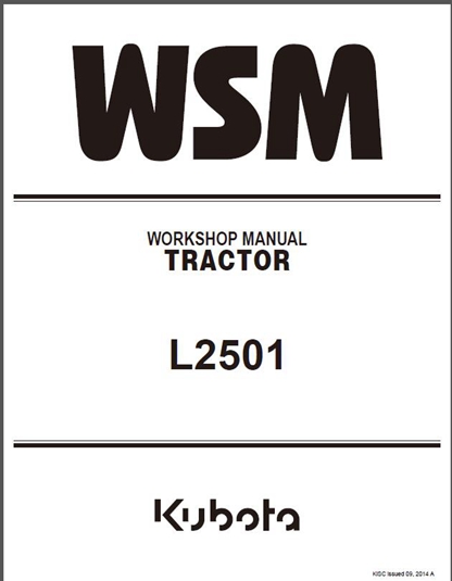 Kubota L2501 Tractor Workshop Manual