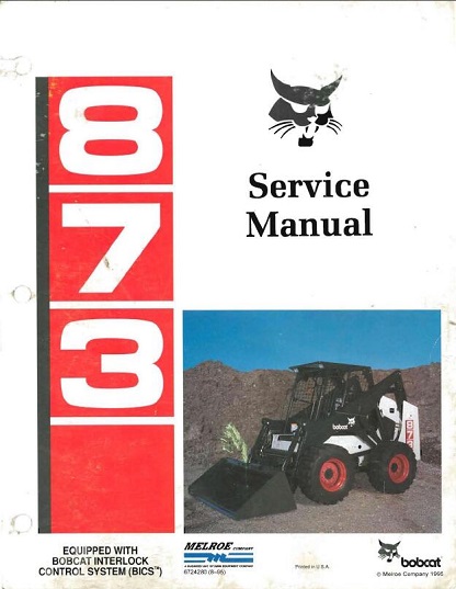 Bobcat 873 Skid Steer Loader Service Manual
