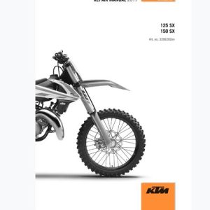 2017 KTM 125 150 SX Service Repair Manual