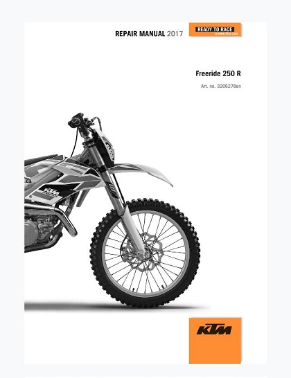 2017 KTM Freeride 250R Service Repair Manual