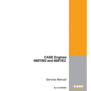Case 668Tm2 668Te2 Engine Service Manual