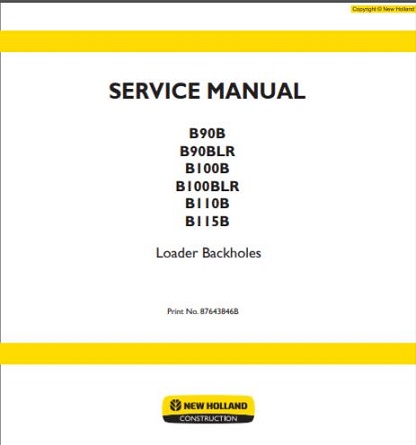 New Holland B90B-B115B Loader Backhoe Service Repair Manual
