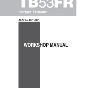 Takeuchi TB53FR Compact Excavator Workshop Manual