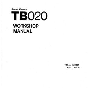 Takeuchi TB020 Compact Excavator Workshop Manual