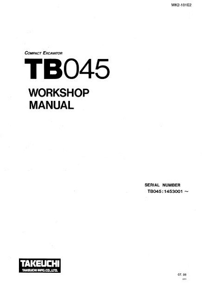 Takeuchi TB045 Compact Excavator Workshop Manual