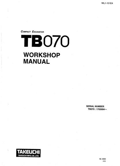 Takeuchi TB070 Compact Excavator Workshop Manual