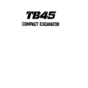 Takeuchi TB45 Compact Excavator Workshop Manual
