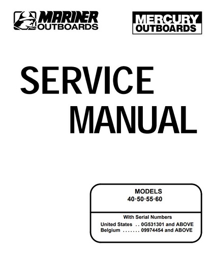 Mercury Mariner Outboard 40 50 55 60 Service Repair Manual