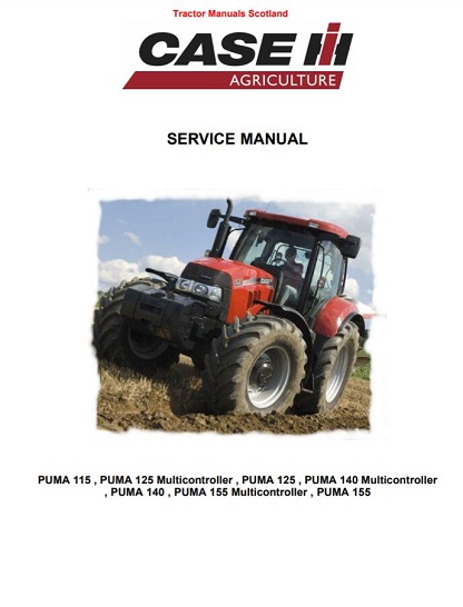 Case Puma 115 125 140 155 Tractor Service Repair Manual