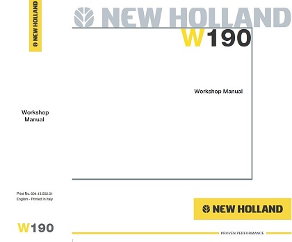 New Holland W190 Wheel Loader Workshop Manual