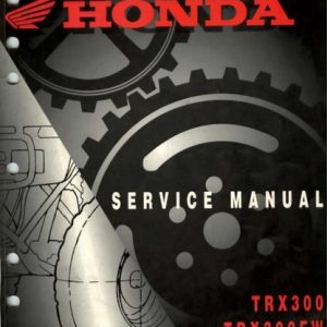 Honda Trx300 Trx300fw Fourtrax Service Repair Manual 1995 2000