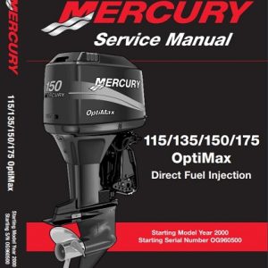 Mercury OptiMax 115 /135/ 150/ 175 Outboard Service Manual