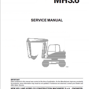 New Holland MH2.6 & MH3.6 Excavators Service Repair Manual
