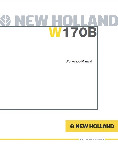 New Holland W170B Wheel Loader Workshop Manual