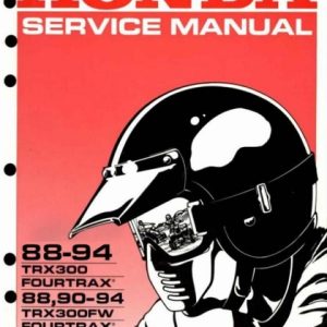 1988-1994 Honda TRX300 Fourtrax TRX300FW﻿ Fourtrax 4x4 Service Manual