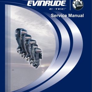Evinrude E-TEC 40, 50, 60, 65 HP Service Repair Manual