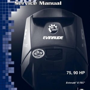 Evinrude E-Tec 75 90 HP Service Repair Manual