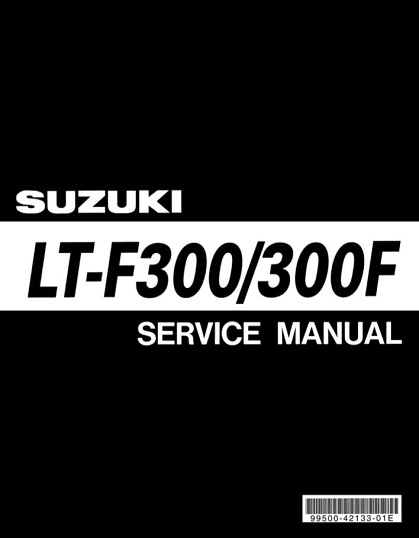 1999-2002 Suzuki King Quad 300 LT-F300 LT-F300F Service Repair Manual