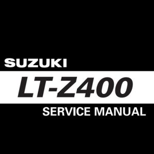 Suzuki Ltz400 Lt-z400 Service Repair Manual