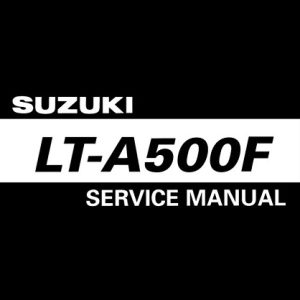 2002-2007 Suzuki Vinson LT-A500F Service Repair Manual