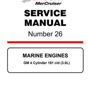 Mercury MerCruiser GM 4 Cylinder 181 cid 3.0L Marine Engines Service Manual