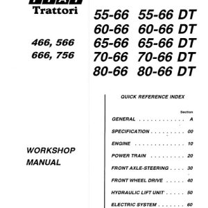 Fiat 466, 566, 666, 766,45-66, 55-66. 60-66, 65.66, 70-66, 80-66 Dt Tractor Workshop Manual