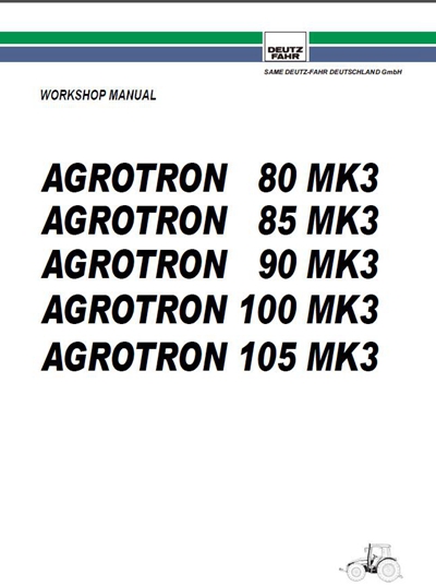 Deutz Fahr Agrotron 80 85 90 100 105 Mk3 Tractor Workshop Manual