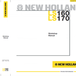 New Holland LS160 LS170 Skid Steer Loader Service Manual
