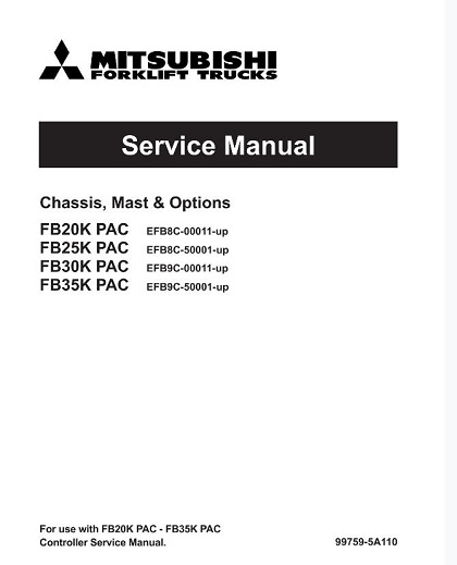 Mitsubishi FB30K PAC, FB35K PAC Forklift Trucks Service Manual