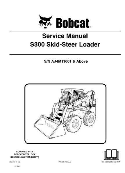 Bobcat S300 Skid - Steer Loader Service Manual