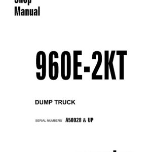 Komatsu 960E-2KT Dump Truck Service Shop Manual
