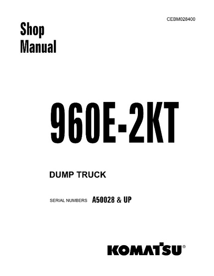 Komatsu 960E-2KT Dump Truck Service Shop Manual