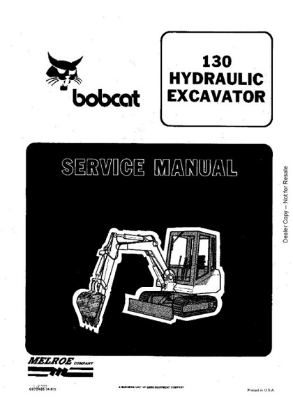 Bobcat 130 Hydraulic Excavator Service Manual