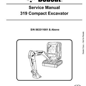 Bobcat 319 Compact Excavator Service Manual
