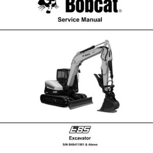 Bobcat E85 Excavator Service Repair Manual