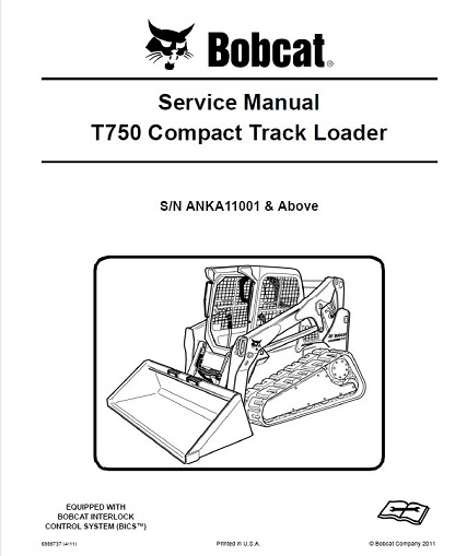 Bobcat T750 Compact Track Loader Service Manual