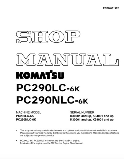 Komatsu PC290LC-6K, PC290NLC-6K Hydraulic Excavator Shop Manual