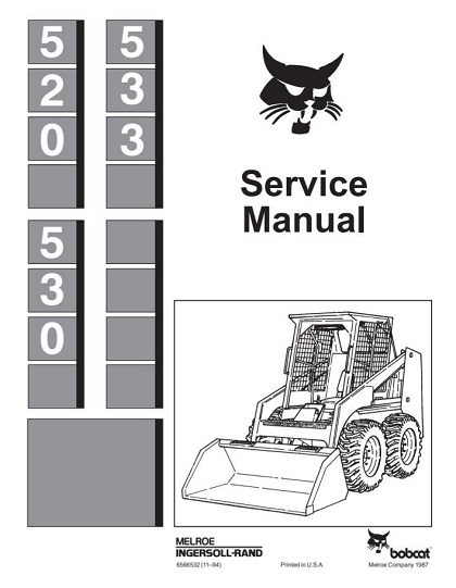Bobcat 520, 530, 533 Skid-Steer Loader Service Manual