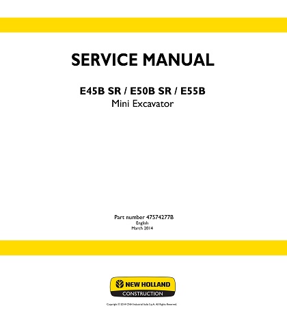 New Holland E45B SR, E50B SR, E55B Mini Excavator Service Manual