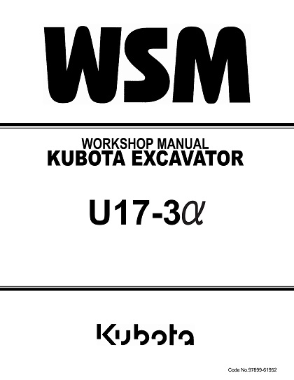 Kubota U17-3a Excavator Service Repair Manual