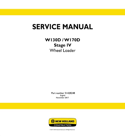 New Holland W130D, W170D Stage IV Wheel Loader Service Repair Manual