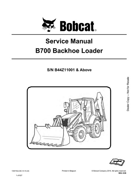 Bobcat B700 Loader Backhoe Service Repair Manual