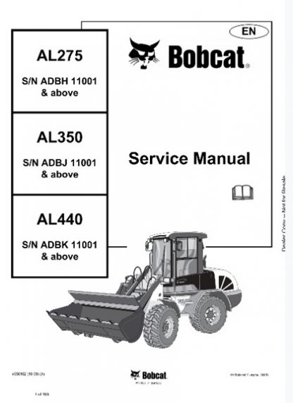 Bobcat AL275, AL350, AL440 Loader Service Manual