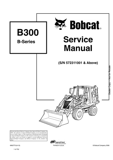 Bobcat B300 B-Series Loader Backhoe Service Manual