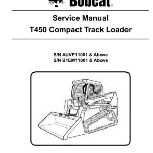 Bobcat T450 Compact Track Loader Service Manual