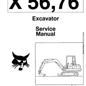 Bobcat X56, X76 Excavator Service Repair Manual