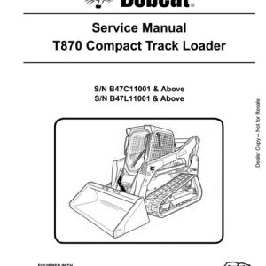 Bobcat T870 Compact Track Loader Service Repair Manual