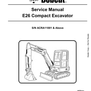 Bobcat E26 Compact Excavator Service Repair Manual
